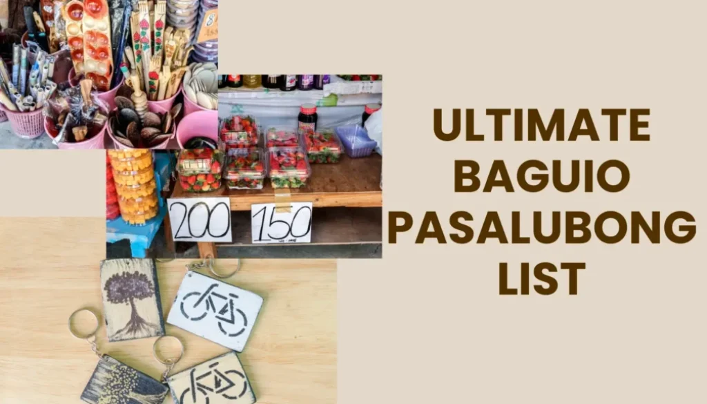 Ultimate Baguio Pasalubong List: Top 25 Picks for Souvenirs and Delicacies