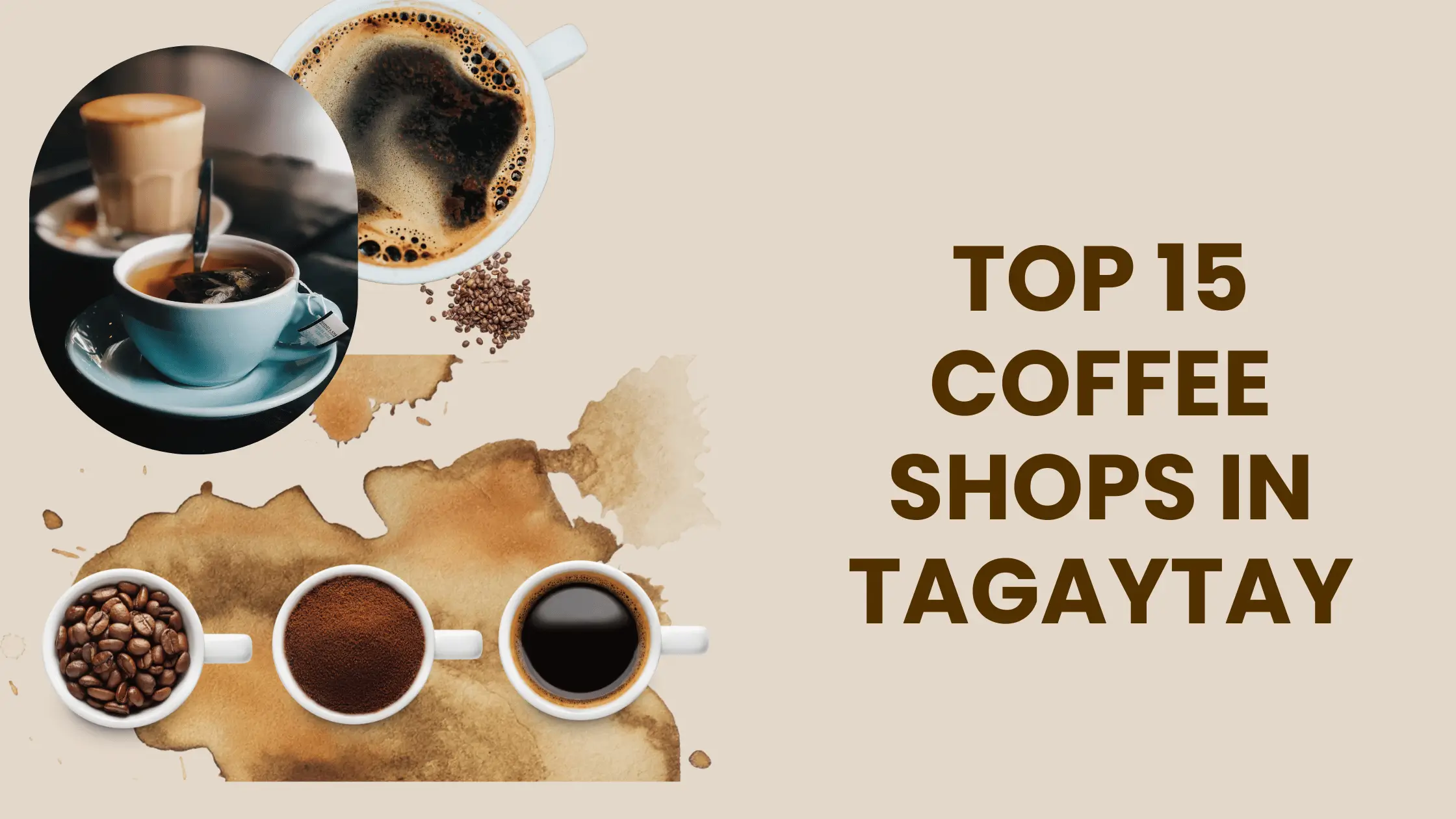 Top 15 Coffee Shops in Tagaytay
